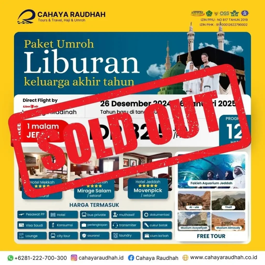 Paket Umroh 26 Desember sold out Travel Umroh Cahaya Raudhah