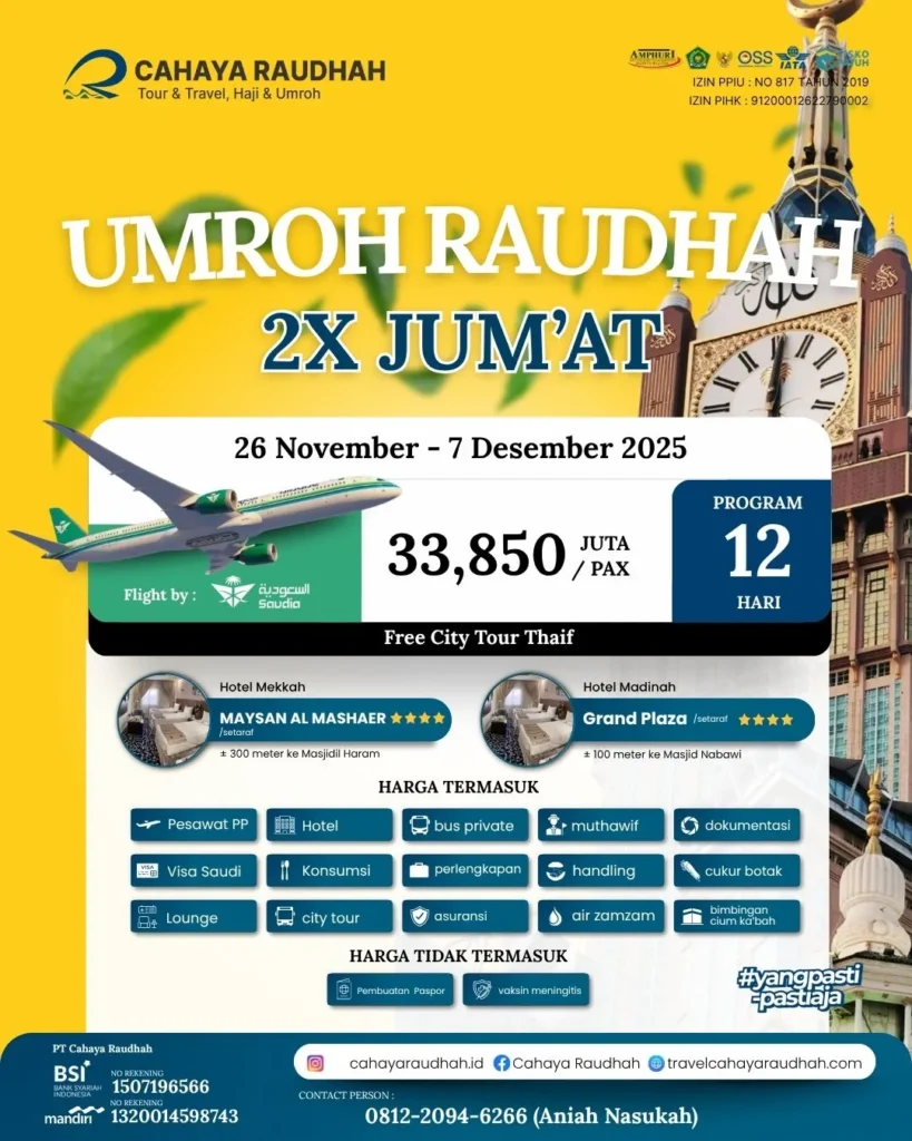Paket Umroh 26 November 2025 | Travel Umroh | Travel haji | Cahaya Raudhah