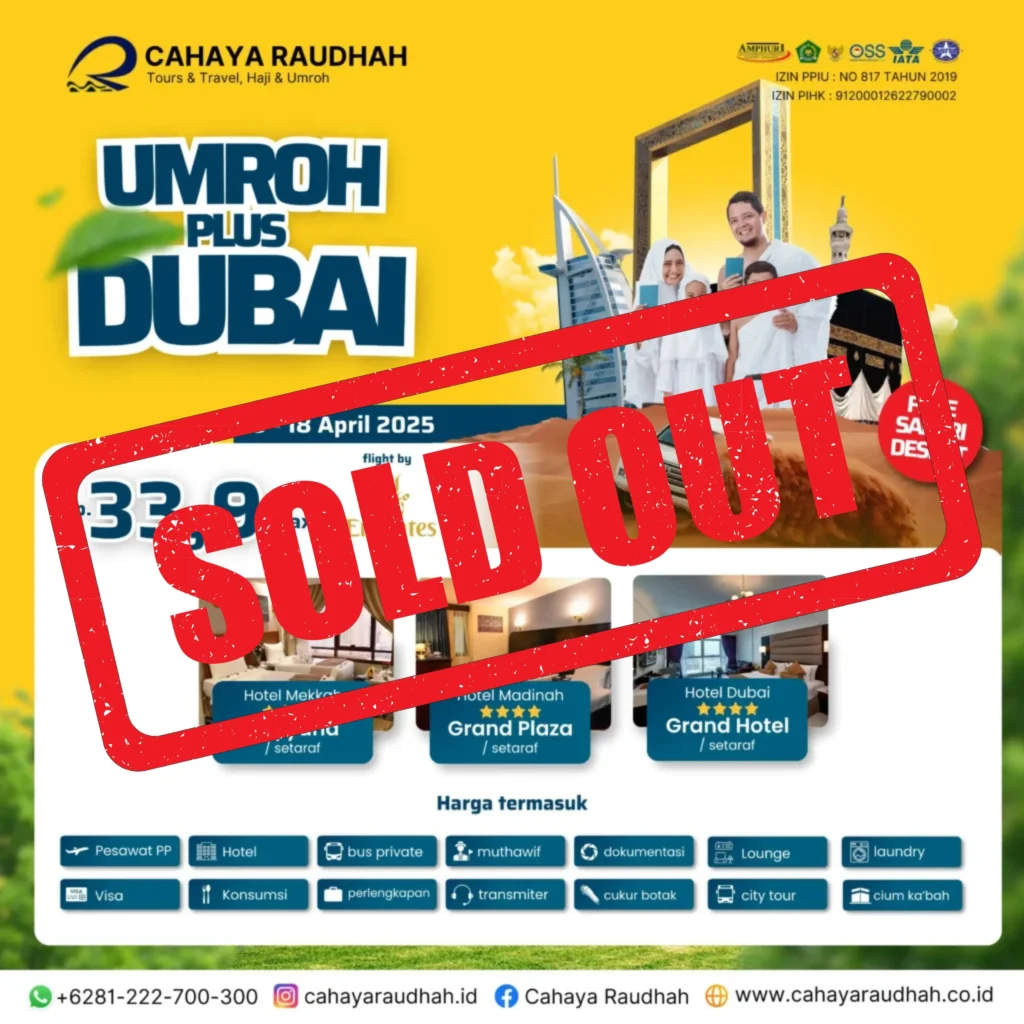 Paket Umroh Plus Dubai 8 April Cahaya Raudhah Sold Out | Travel Umroh