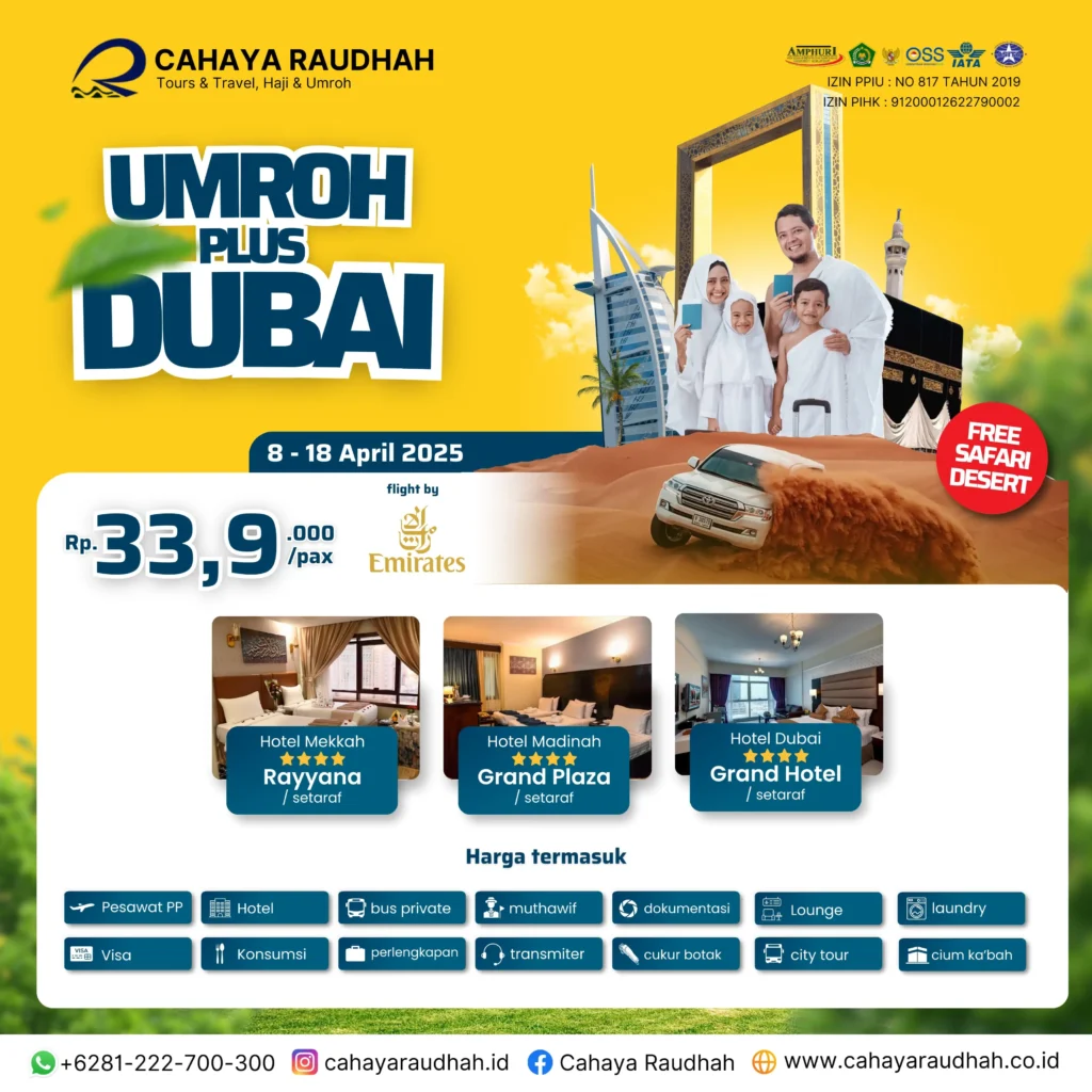 Paket umroh Plus Dubai 8 April 2025 | Cahaya Raudhah | Travel Umroh Jawa Barat