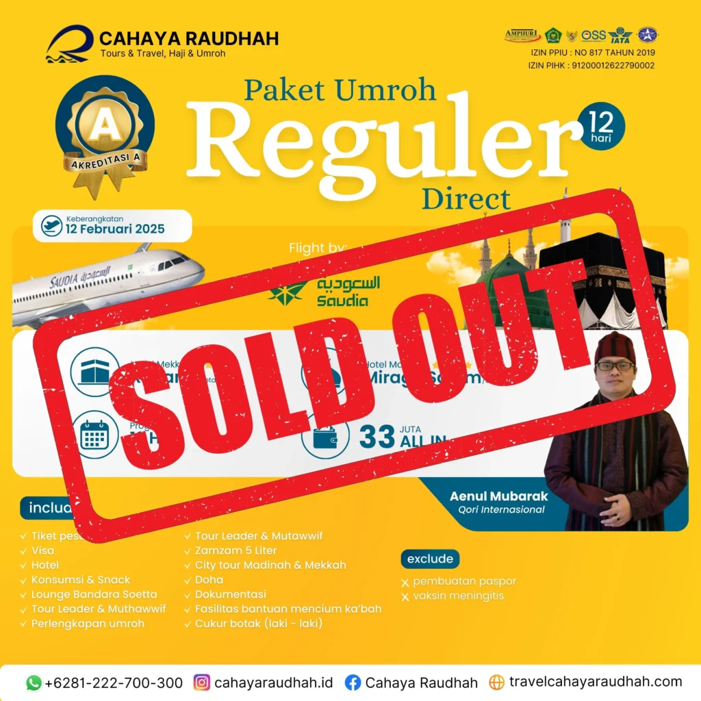 Paket Umroh soldout 12 februari 2025 Reguler cahaya raudhah | Travel Umroh | Travel haji