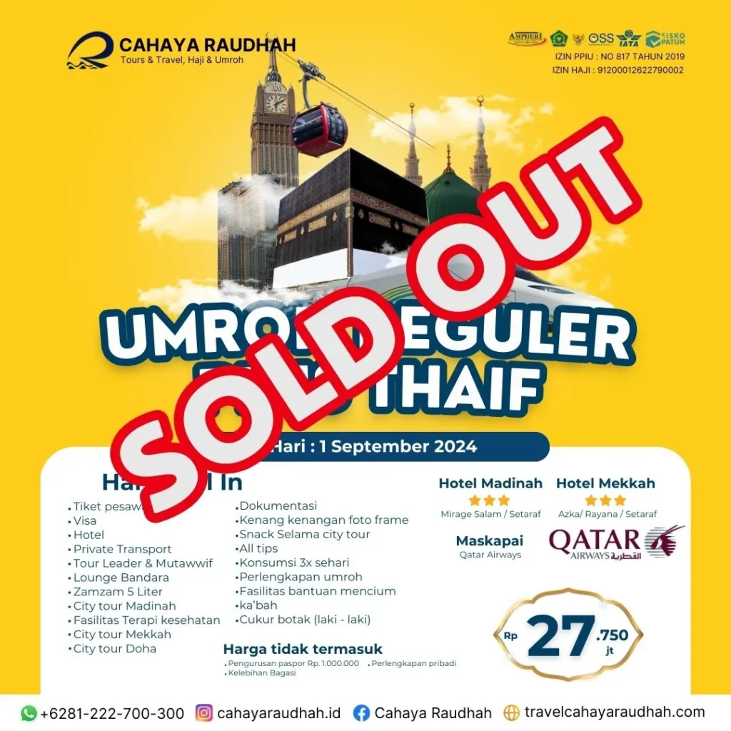 Paket Umroh Sold Out 1 September 2024 Travel Umroh Cahaya Raudhah