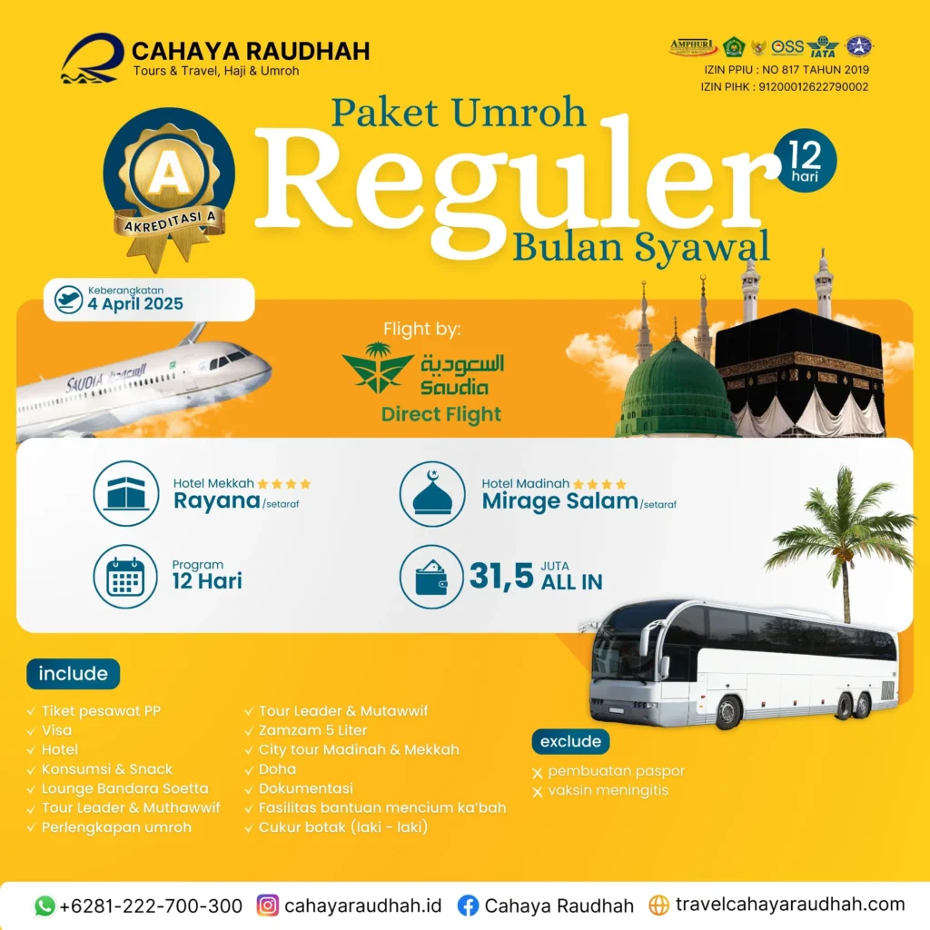 Paket Umroh 4 April 2025 Cahaya Raudhah