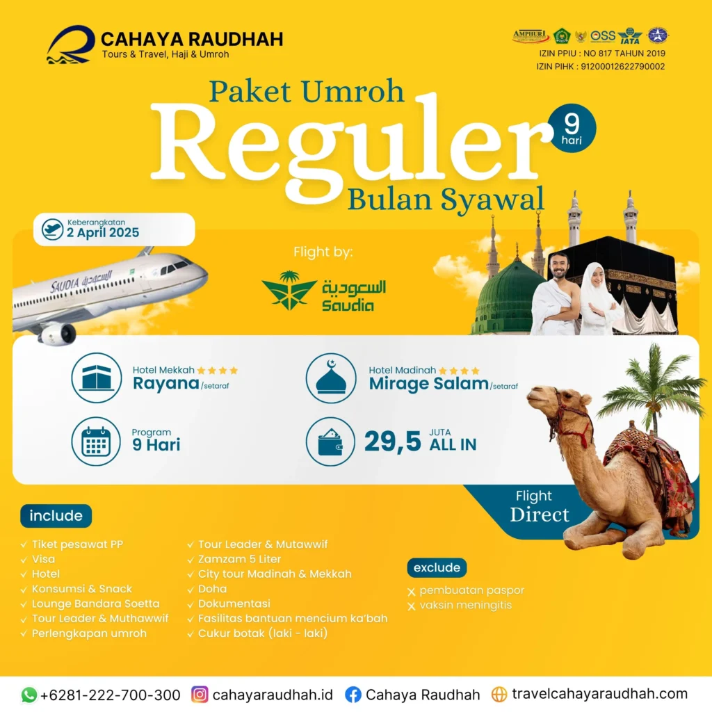 Paket Umroh 2 April 2025 Cahaya Raudhah