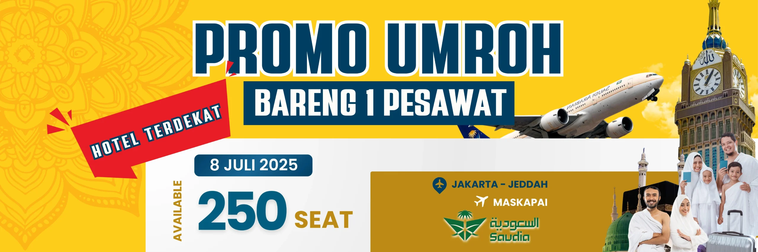 Promo Umroh 1 Pesawat 8 Juli 2025 | Cahaya Raudhah | Travel Umroh