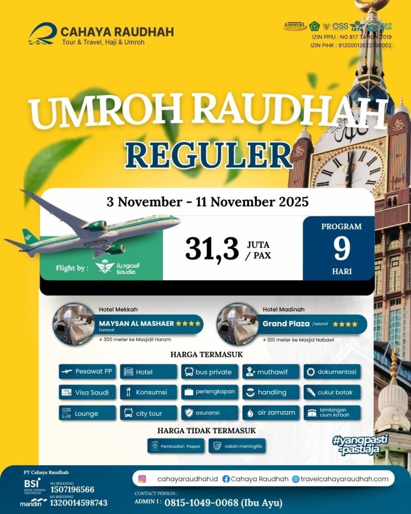 Paket Umroh 3 November 2025 | Cahaya Raudhah | Travel Umroh