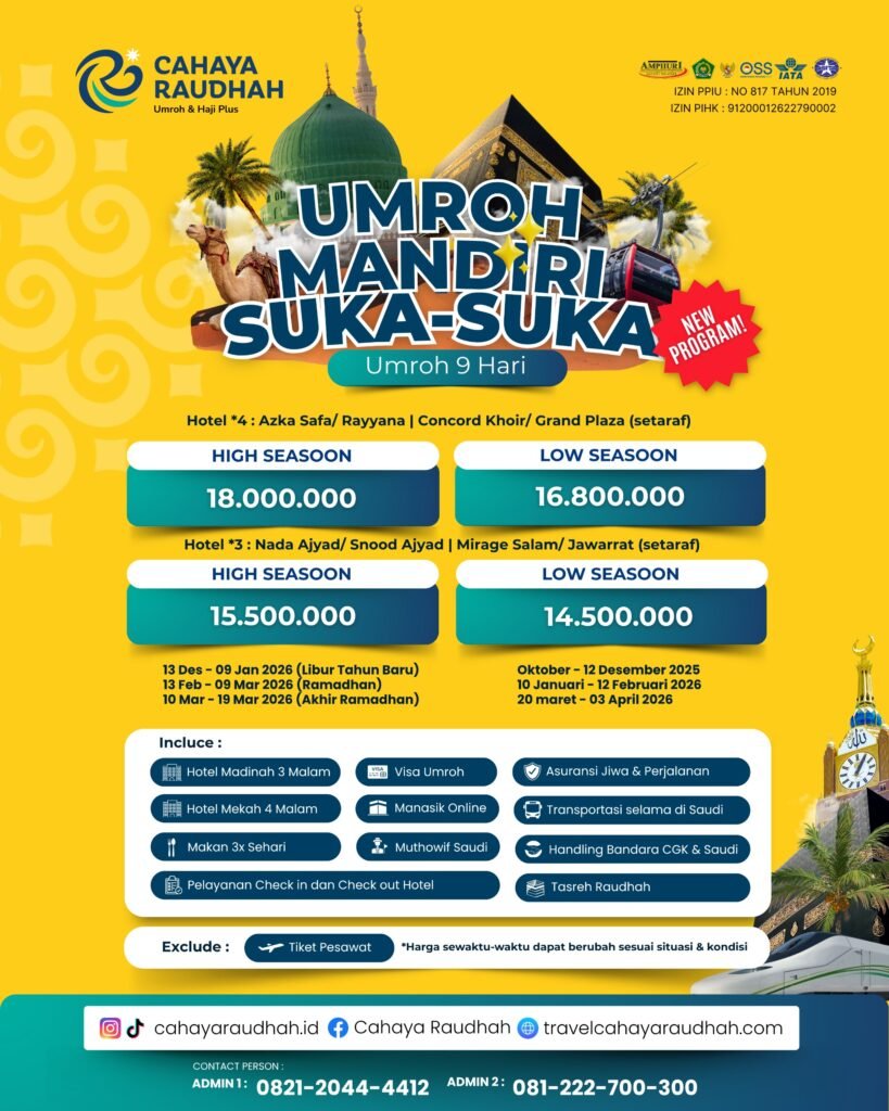 Program Umroh Mandiri | Paket Umroh Mandiri Cahaya Raudhah | Travel Umroh Berizin dan Berpengalaman